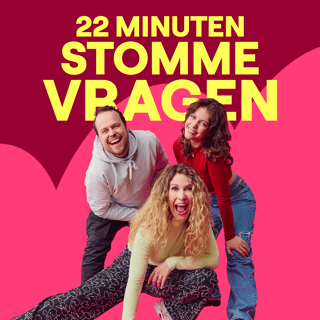 22 Minuten Stomme Vragen
